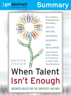 cover image of When Talent Isn't Enough (Summary)